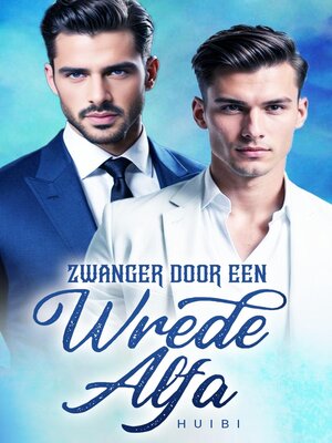 cover image of Zwanger door een wrede Alfa